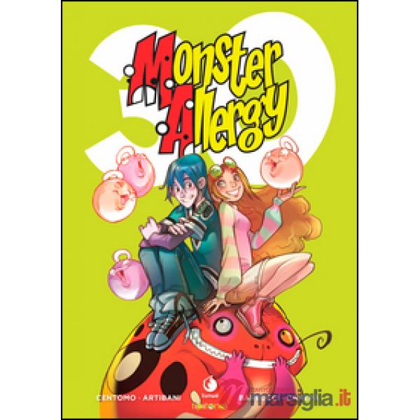 Monster Allergy. Ediz. illustrata