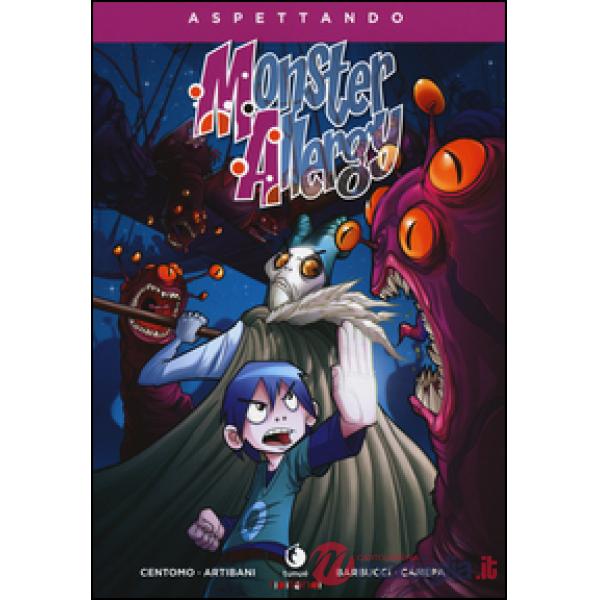 Aspettando Monster Allergy. Ediz. illustrata. Vol. 2