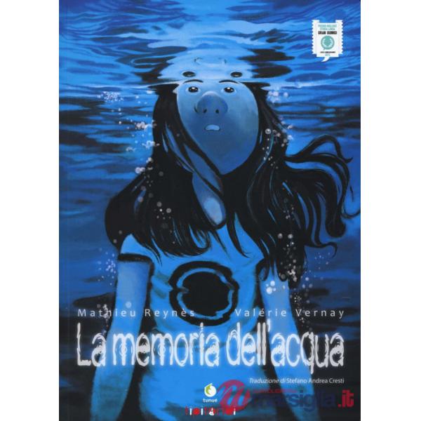 Memoria dell'acqua (La)