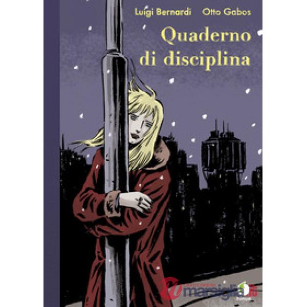 Quaderno di disciplina. Ediz. a colori