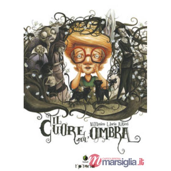 Cuore dell'ombra (Il)