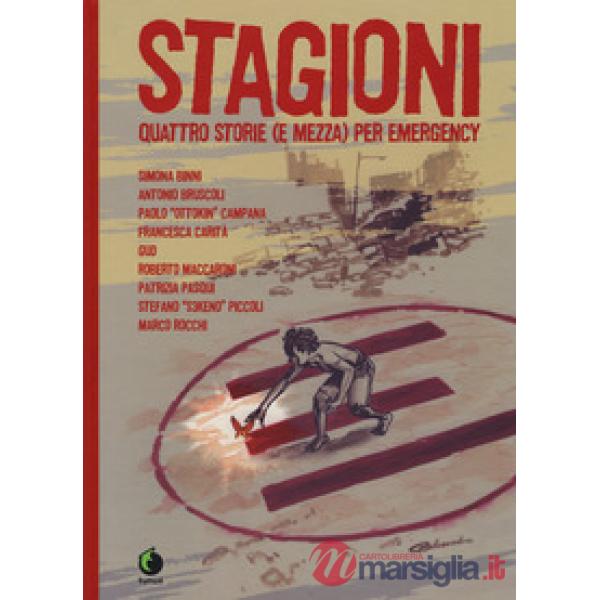 Stagioni. Quattro storie (e mezza) per Emergency