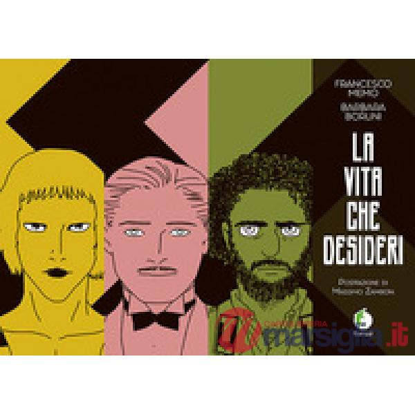 Vita che desideri (La)