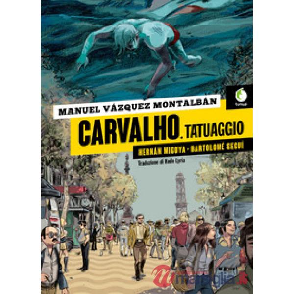Carvalho. Tatuaggio