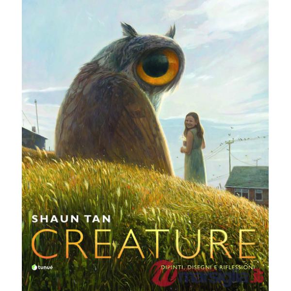 Creature. Ediz. italiana