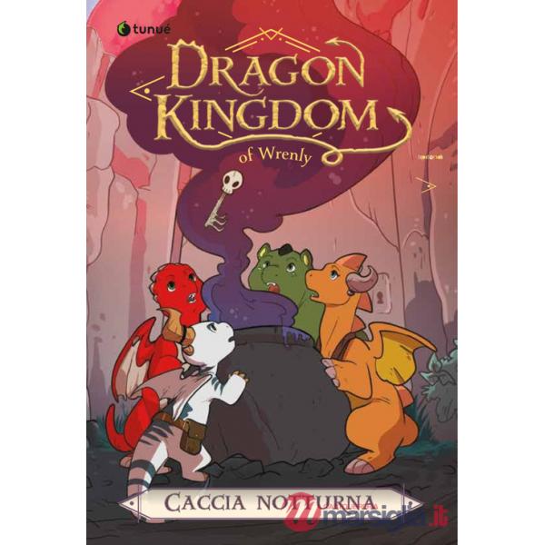 Caccia notturna. Dragon kingdom of Wrenly. Vol. 3