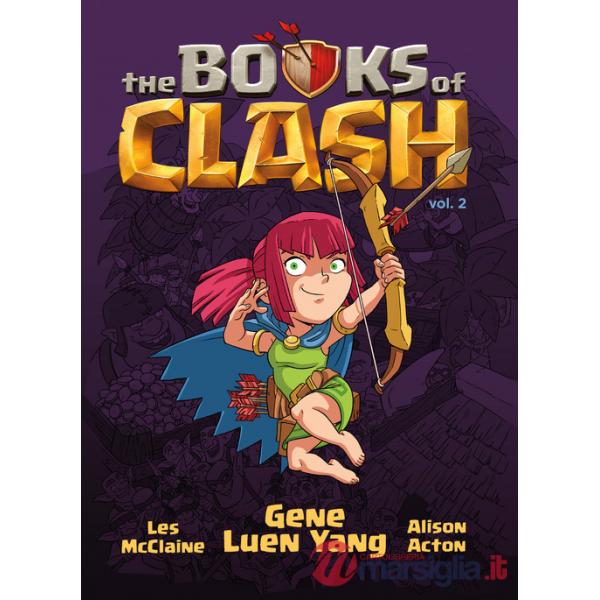 Books of Clash. Le leggende leggendarie delle leggendarissime imprese (The). Vol. 2