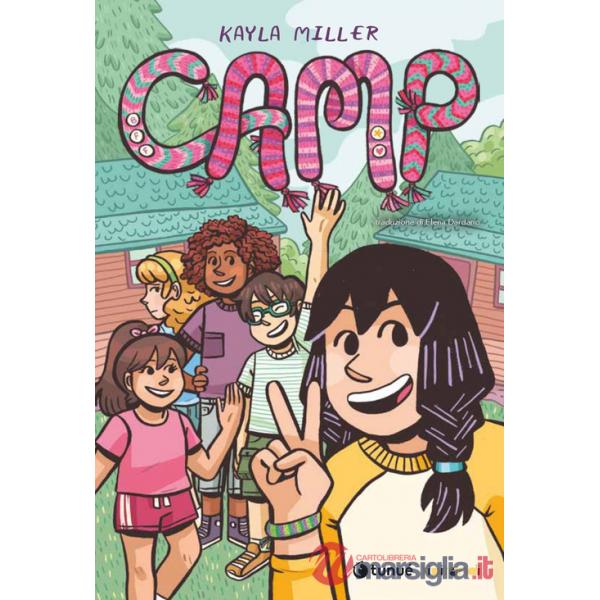 Camp. Un'estate magica di amicizia e avventure