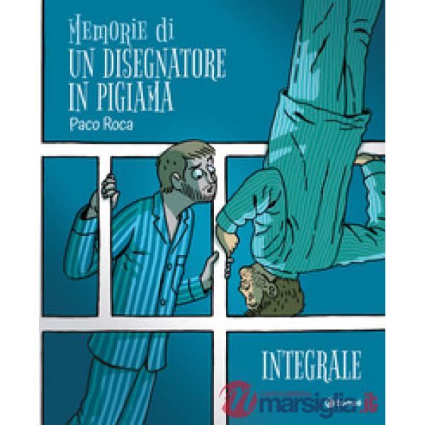Memorie di un disegnatore in pigiama