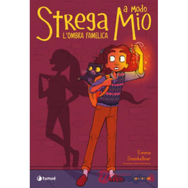 Ombra famelica. Strega a modo mio (L')