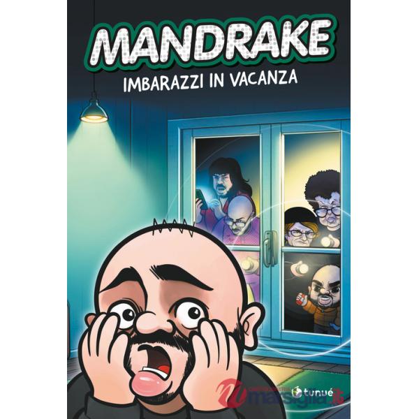 Mandrake. Imbarazzi in vacanza