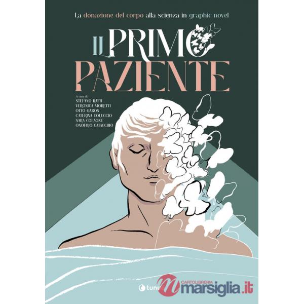 Primo paziente. La donazione del corpo in graphic novel (Il)