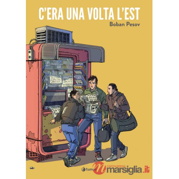 C'era una volta l'est