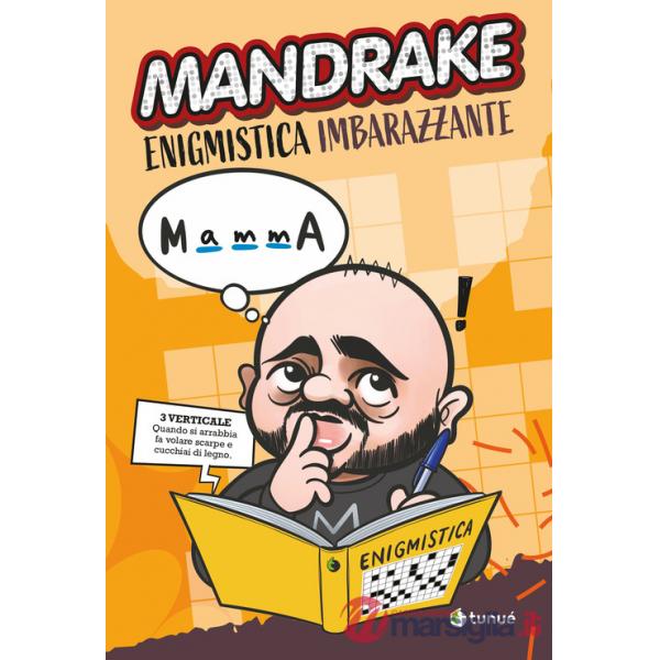 Mandrake. Enigmistica imbarazzante