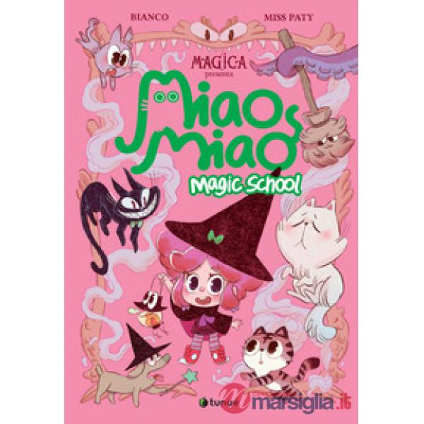 Miao Miao Magic School. Lezioni di ronron