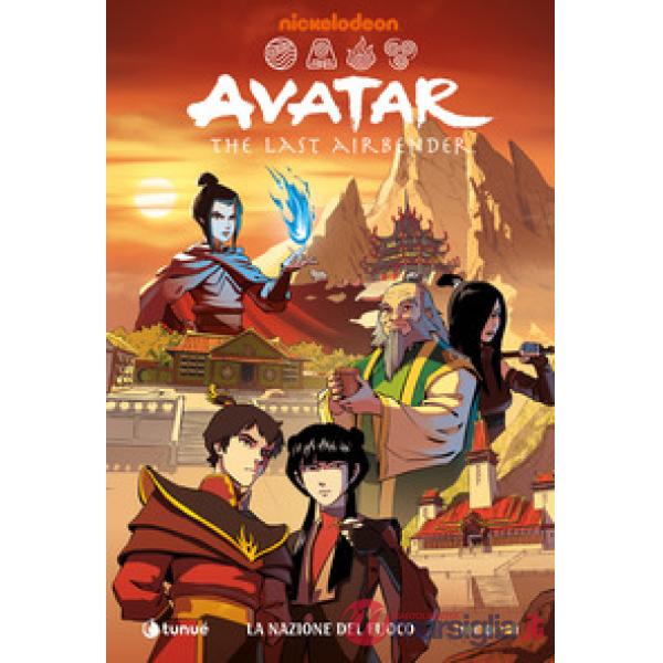 Nazione del fuoco. Avatar. The last airbender (La). Vol. 9