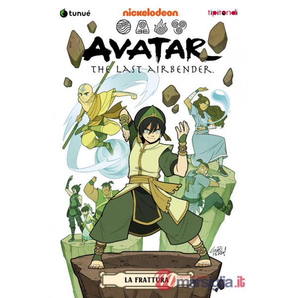 Frattura. Avatar. The last airbender (La). Vol. 3