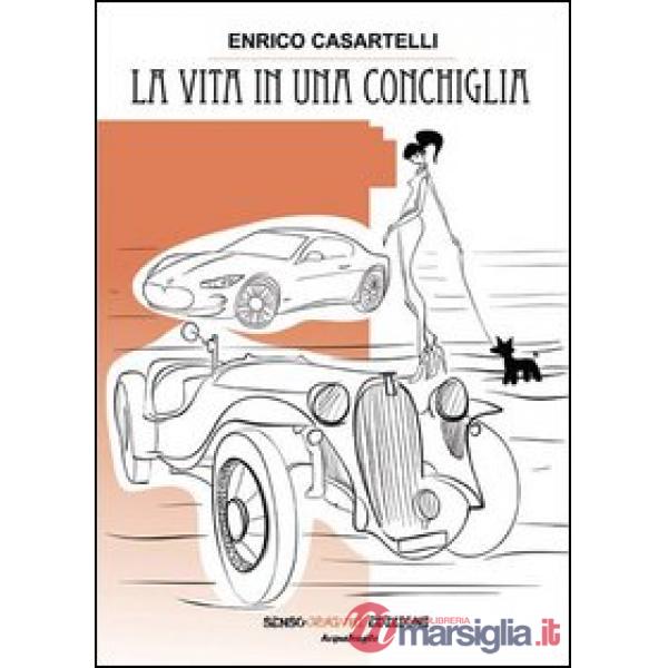 Vita in una conchiglia (La)