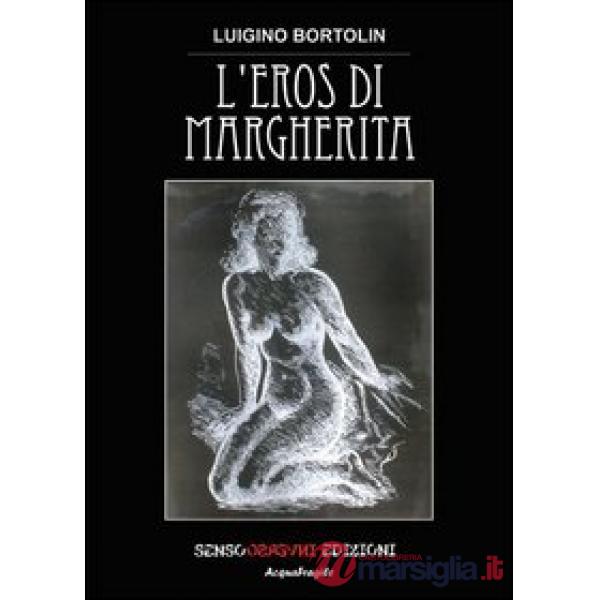 Eros di Margherita (L')