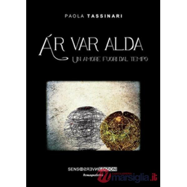 Ar var alda. Un amore fuori dal tempo
