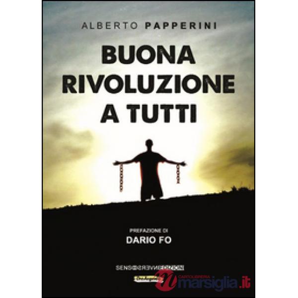 Buona rivoluzione a tutti