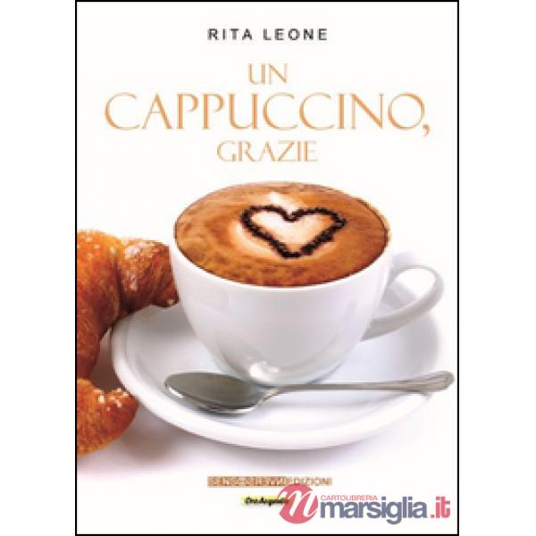 Cappuccino, grazie (Un)