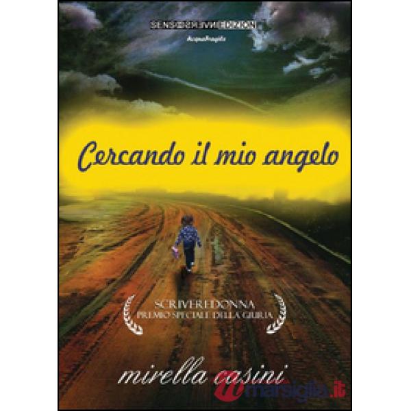 Cercando il mio angelo