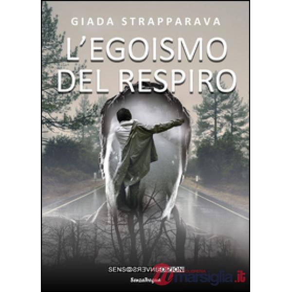 Egoismo del respiro (L')