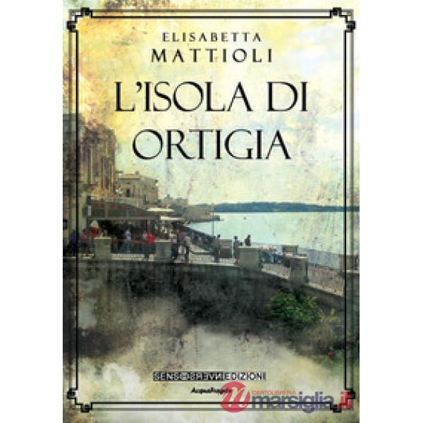 Isola di Ortigia (L')