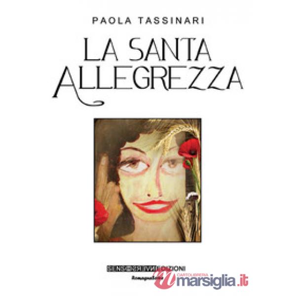 Santa allegrezza (La)