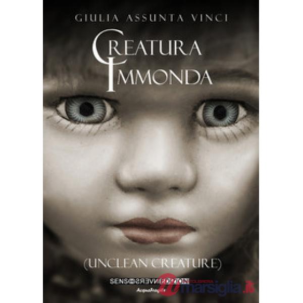 Creatura immonda (Unclean creature)