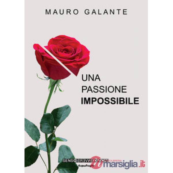Passione impossibile (Una)