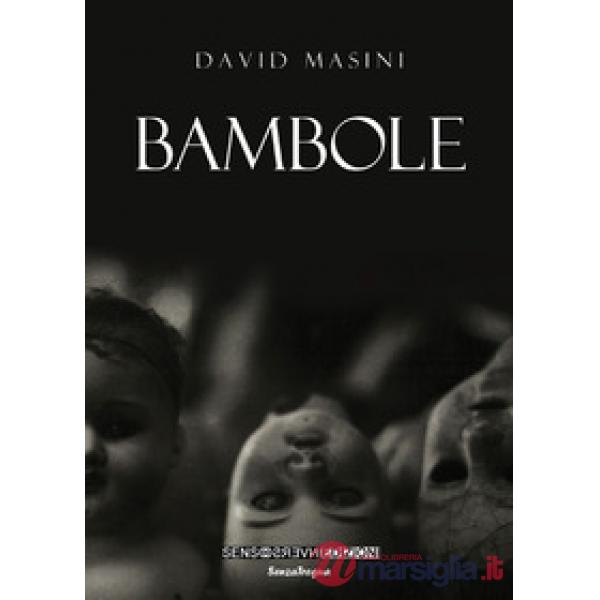 Bambole. Nuova ediz.