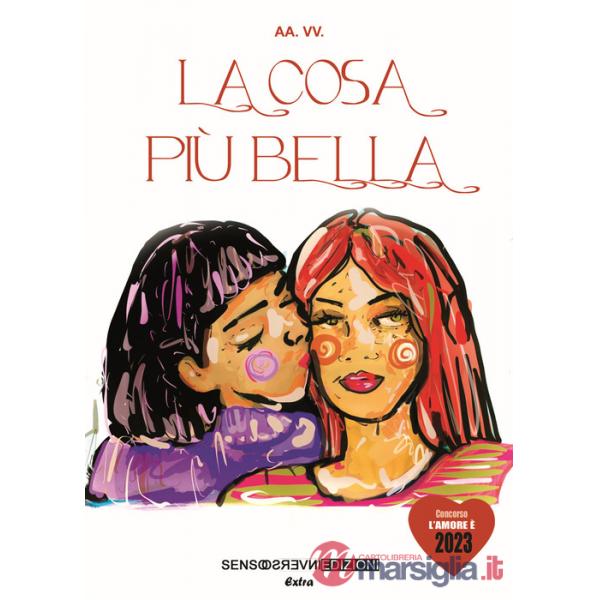 Cosa più bella (La)