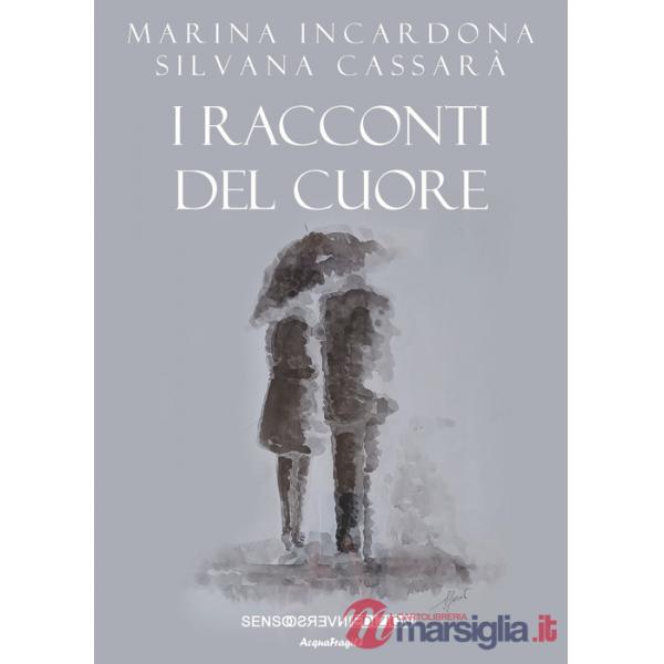 Racconti del cuore (I)