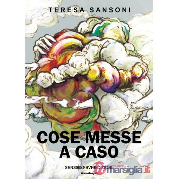 Cose messe a caso