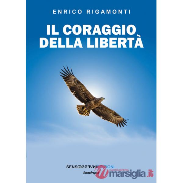 Coraggio della libertà (Il)