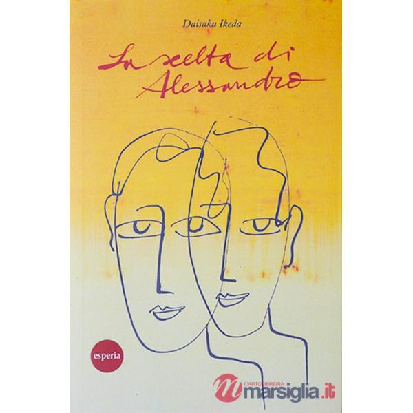 Scelta di Alessandro (La)