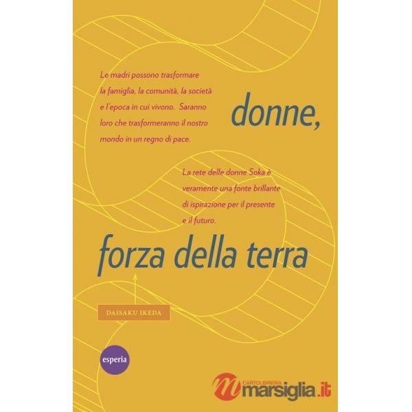 Donne, forza della terra