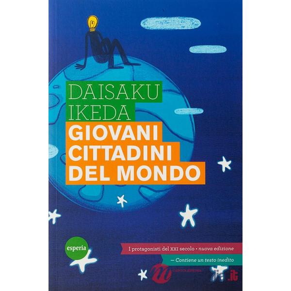 Giovani cittadini del mondo. Protagonisti del XXI secolo