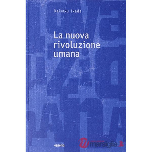 Nuova rivoluzione umana (La). Vol. 19-20