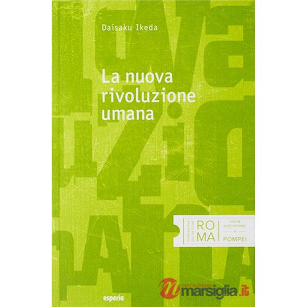 Nuova rivoluzione umana (La). Vol. 7-8