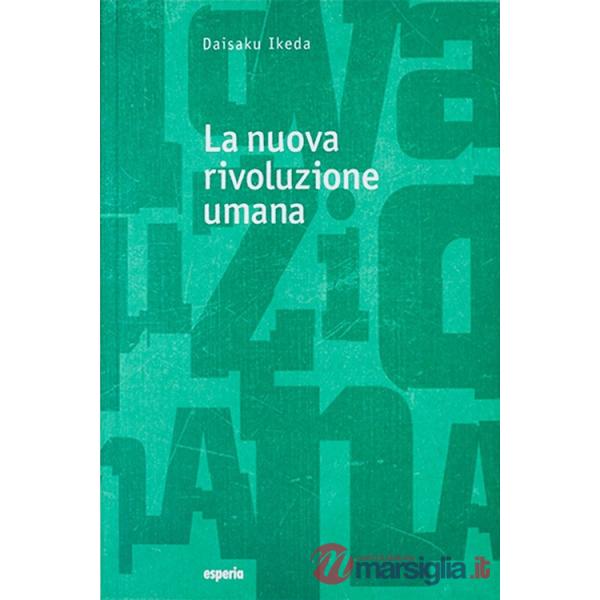 Nuova rivoluzione umana (La). Vol. 13-14
