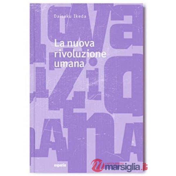 Nuova rivoluzione umana (La). Vol. 27