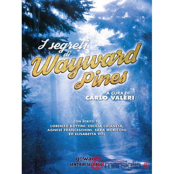 Segreti di Wayward Pines (I)