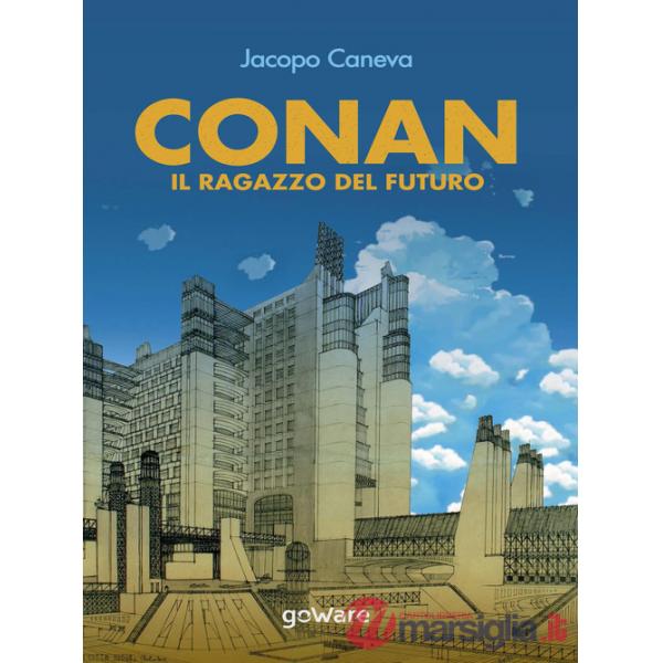 Conan. Il ragazzo del futuro