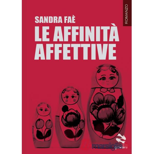 Affinità affettive (Le)