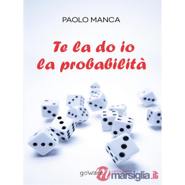 Te la do io la probabilità