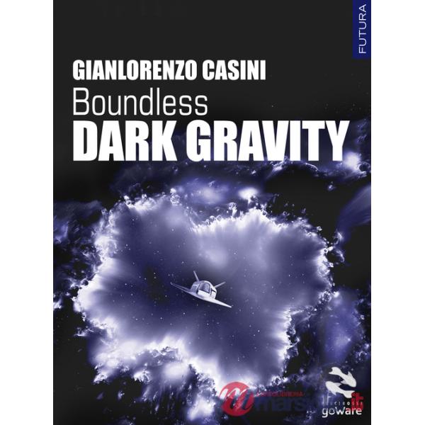 Dark Gravity. Boundless