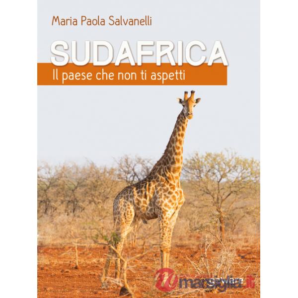 Sudafrica. Il paese che non ti aspetti